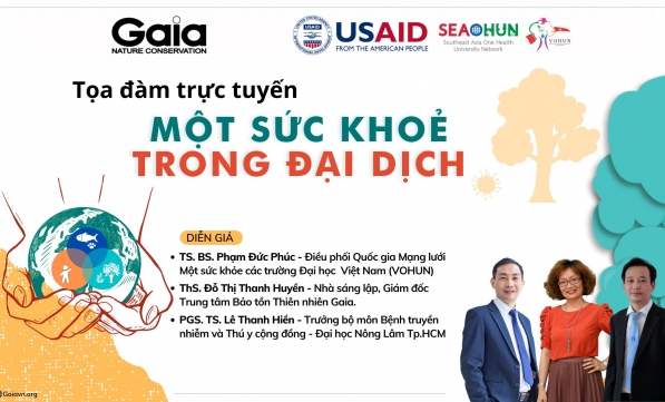 MỘT SỨC KHOẺ - MỐI LIÊN HỆ CHẶT CHẼ GIỮA SỨC KHOẺ CON NGƯỜI VÀ THIÊN NHIÊN TRONG ĐẠI DỊCH.